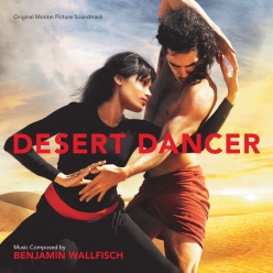 Benjamin Wallfisch - Desert dancer